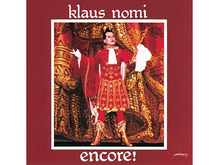 Klaus Nomi - Encore (Nomi's Best)