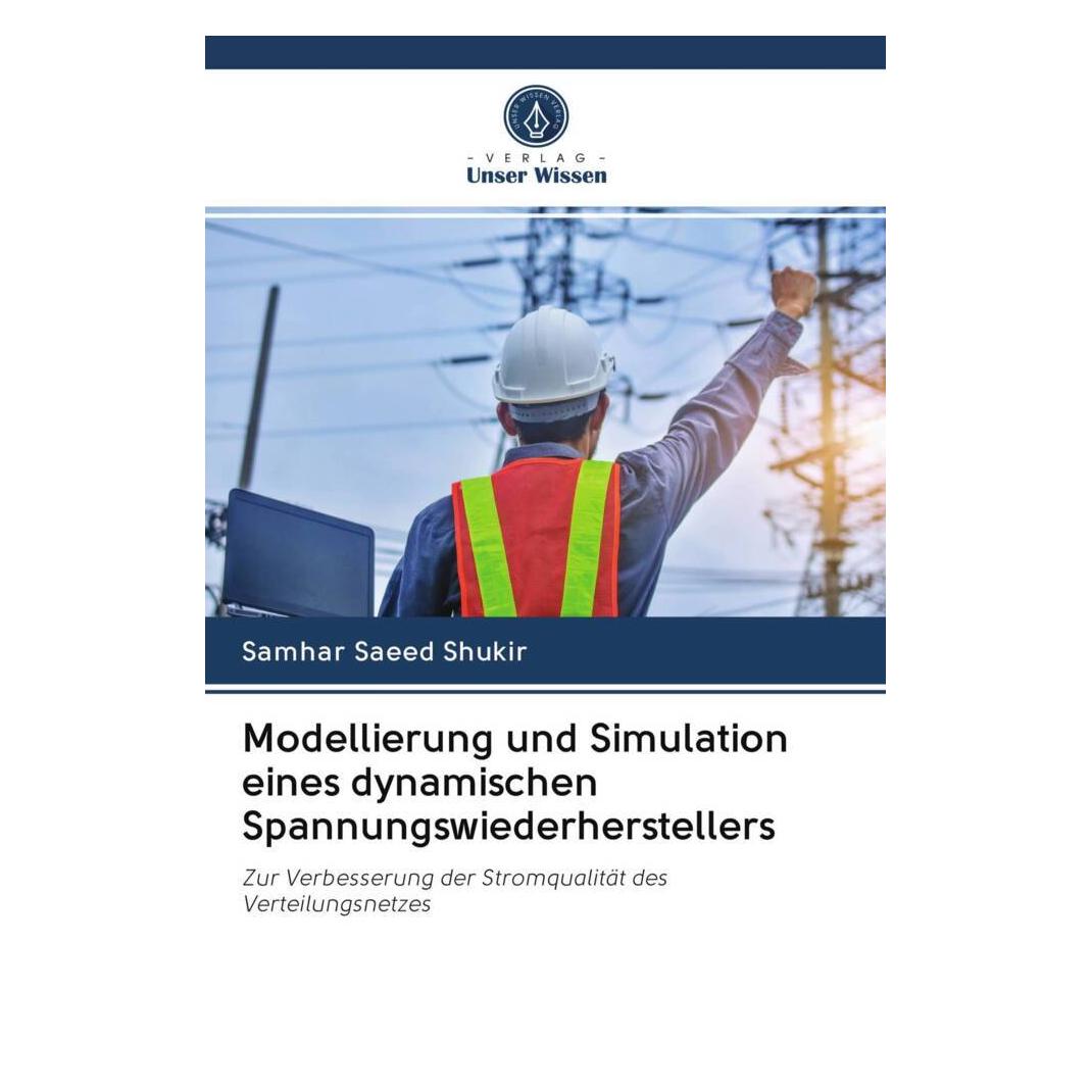 Unser Wissen Modellierung und Simulation eines dynamischen Spannungswiederherstellers (56165800)