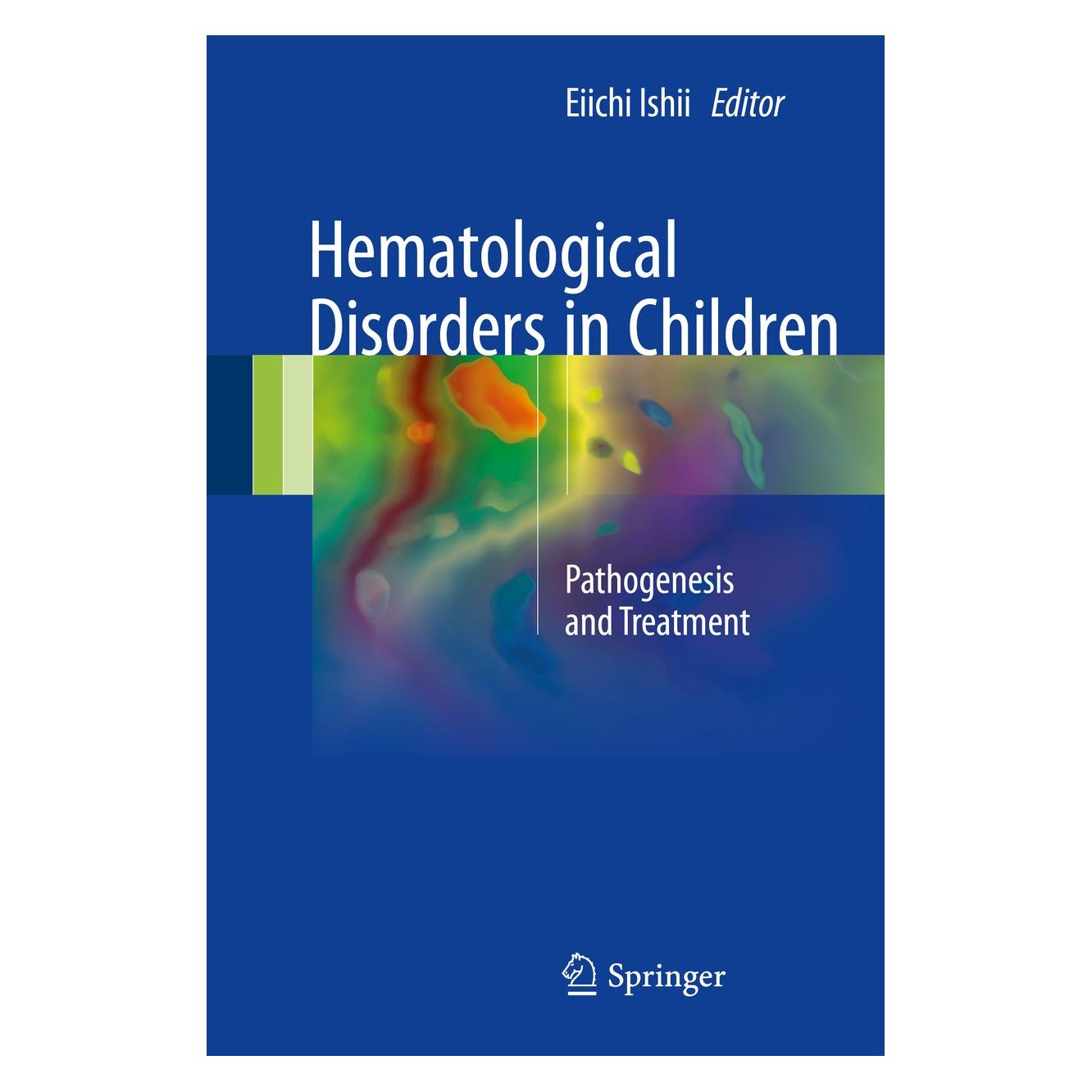 Springer Hematological Disorders in Children (Englisch, Hardcover, Eiichi Ishii) (9789811038853)