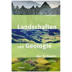 Landschaften und Geologie der Schweiz, Fachbücher von O. Adrian Pfiffner