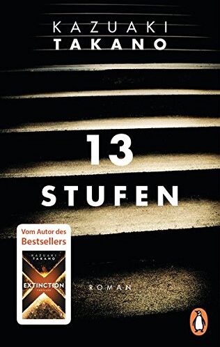 Kazuaki Takano - 13 Stufen: Roman - Preis vom 17.10.2026 19:25:27 h