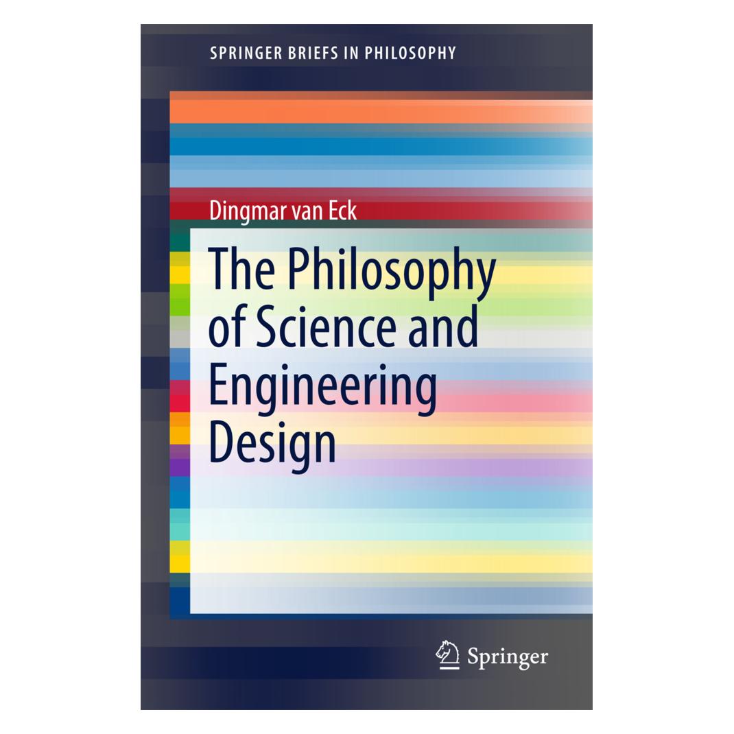 Springer The Philosophy of Science and Engineering Design (Englisch, Softcover, Dingmar van Eck) (55807866)