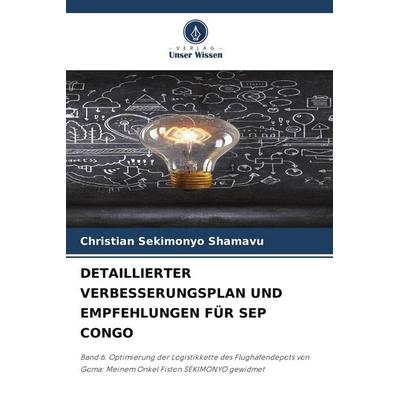 Detaillierter Verbesserungsplan und Empfehlungen für Sep Congo, Taschenbuch von Christian Sekimonyo Shamavu, Verlag Unser Wissen, 978-620-9-59528-8