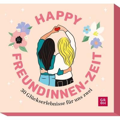Happy Freundinnen-Zeit, Sonstige von Lea Merz, Groh