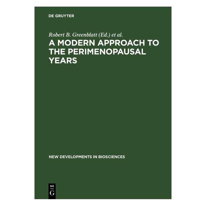 De Gruyter A Modern Approach to the Perimenopausal (Englisch, Hardcover, Renate Heithecker, Robert B. Greenblatt) (67760931)