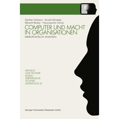Computer und Macht in Organisationen, Taschenbuch von Arnold Windeler,Albrecht Becker,Hans-Joachim Schulz, VS Verlag für Sozialwissenschaften,