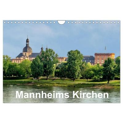 Mannheims Kirchen (Wandkalender 2027 DIN A4 quer), CALVENDO Monatskalender