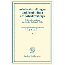 Arbeitseinstellungen und Fortbildung des Arbeitsvertrags., Fachbücher