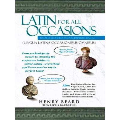 Latin for All Occasions, Taschenbuch von Henry Beard, Random House N.Y., 978-1-59240-080-5
