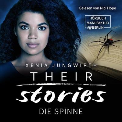 Die Spinne - Xenia Jungwirth, Audio, 4251703569714