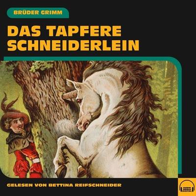 Das tapfere Schneiderlein - Brüder Grimm, Audio, 9783991603641