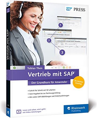 Tobias Then - Vertrieb mit SAP. Der Grundkurs für Anwender: Ihr Schnelleinstieg in SAP SD -- inklusive Video-Tutorials (SAP PRESS) - Preis vom 09.10.2026 07:28:09 h