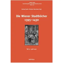 Die Wiener Stadtbücher 1395–1430, Fachbücher von Christian Neschwara, Gerhard Jaritz