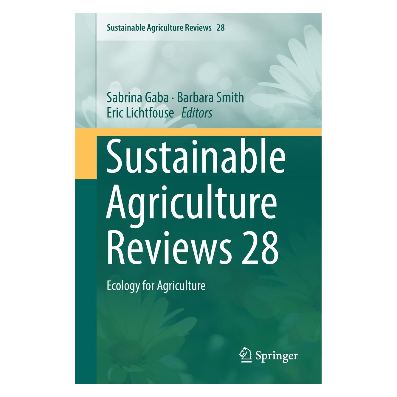 Springer Sustainable Agriculture Reviews 28 (Englisch, Hardcover, Barbara Smith, Eric Lichtfouse, Sabrina Gaba) (9783319903088)