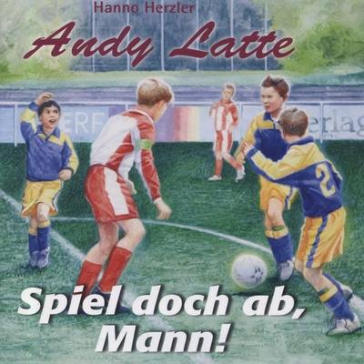 Spiel doch ab, Mann! - Folge 2 - Hanno Herzler, Audio, 4010276053545