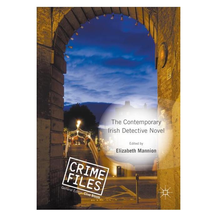 Palgrave Macmillan Uk The Contemporary Irish Detective Novel (Englisch, Hardcover, Elizabeth Mannion) (63327640)
