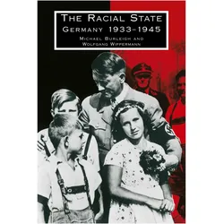 The Racial State, Sachbücher von MICHAEL BURLEIGH, Michael Berleigh