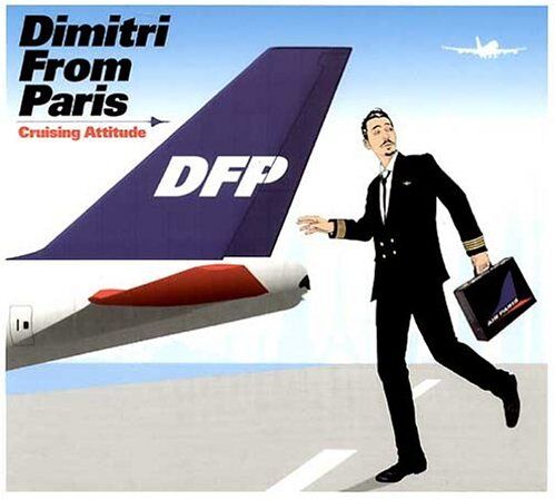 Dimitri from Paris - Cruising Attitude - Preis vom 11.10.2026 15:43:13 h