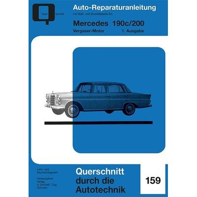 Mercedes 190c / 200, Taschenbuch von , Bucheli, 978-3-7168-2233-3