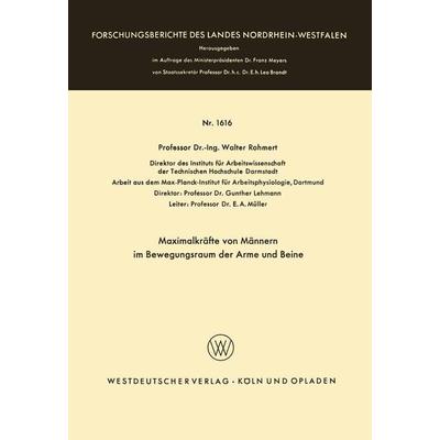 Maximalkräfte von Männern im Bewegungsraum der Arme und Beine, Taschenbuch von Walter Rohmert, VS Verlag für Sozialwissenschaften, 978-3-663-06380-3