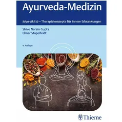 Ayurveda-Medizin, Fachbücher von Shive Narain Gupta, Elmar Stapelfeldt