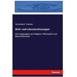 Welt- und Lebenanschauungen, Fachbücher von Max Bernhard Weinstein