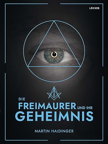 Martin Haidinger - Die Freimaurer und ihr Geheimnis: 12 Fragen an den Großmeister Georg Semler - Preis vom 06.10.2026 07:26:00 h
