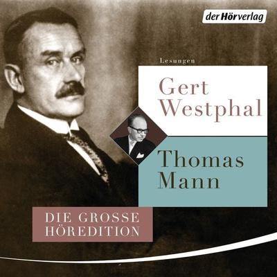 Gert Westphal liest Thomas Mann - Thomas Mann, Audio, 9783844525311