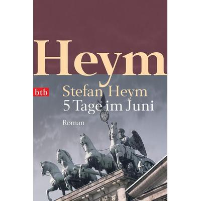 5 Tage im Juni, Taschenbuch von Stefan Heym, btb