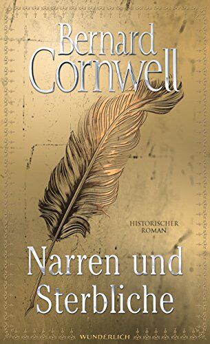 Bernard Cornwell - Narren und Sterbliche - Preis vom 09.10.2026 07:28:09 h