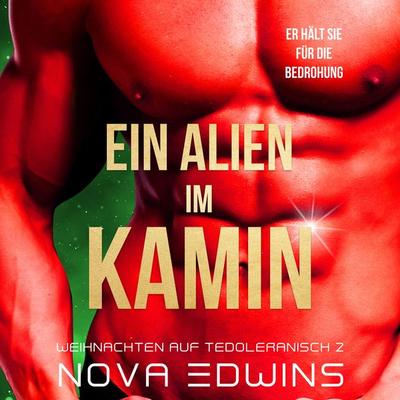 Ein Alien im Kamin - Nova Edwins, Audio, 4064067011658