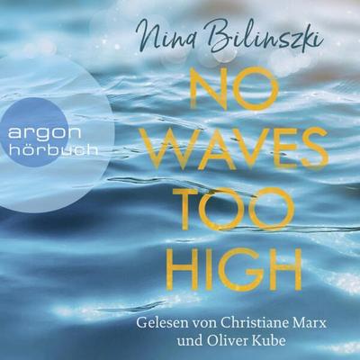 No Waves too high - Nina Bilinszki, Audio, 9783732459698