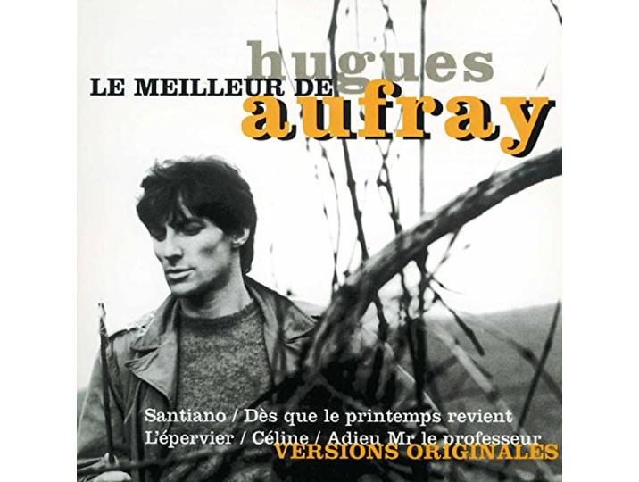 Hugues Aufray - Le Meilleur De