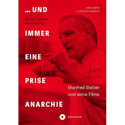 … und immer eine Prise Anarchie / … and always a Touch of Anarchy, Taschenbuch von , Büchner, 978-3-96317-362-2