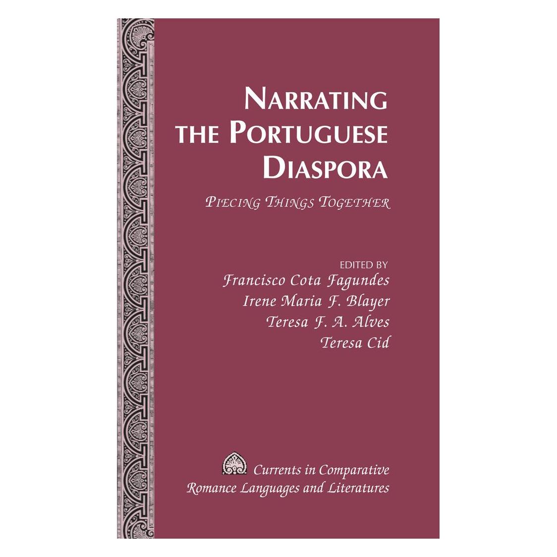 Peter Lang Narrating the Portuguese Diaspora (Englisch, Hardcover, Blayer Fagundes, Francisco Cota) (56472385)