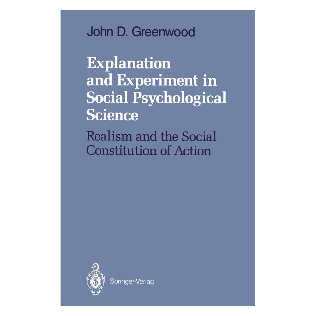 Springer Explanation and Experiment in Social Psychological Science (Englisch, Softcover, John D. Greenwood) (55492798)