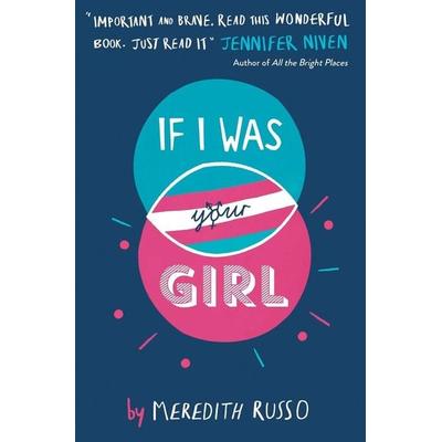 If I Was Your Girl, Taschenbuch von Meredith Russo, Usborne Verlag