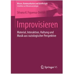 Improvisieren, Fachbücher von Silvana Figueroa-Dreher