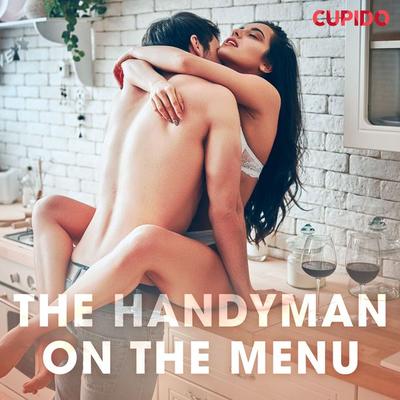 The Handyman on the Menu - Cupido, Audio, 9788726481624