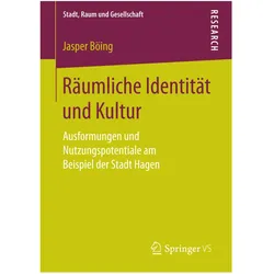 Räumliche Identität und Kultur, Fachbücher von Jasper Böing