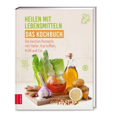 Heilen mit Lebensmitteln - Das Kochbuch, Gebundene Ausgabe von ZS-Team, ZS - ein Verlag der Edel Verlagsgruppe, 978-3-96584-108-6