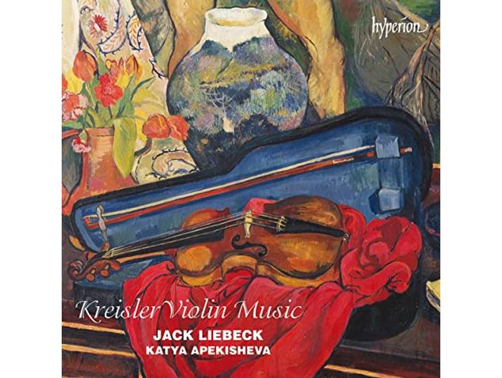 Jack Liebeck & Katya Apekisheva - Violin Music