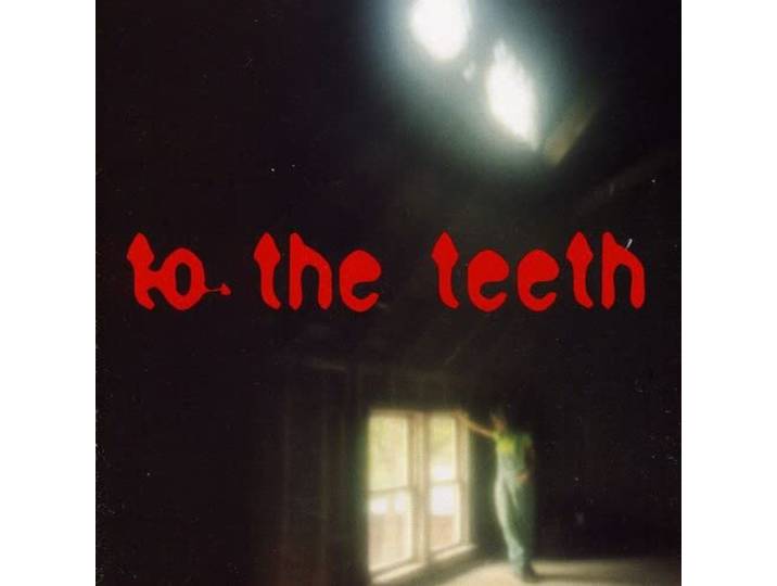 To the Teeth