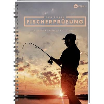 Arbeitsbuch Fischerprüfung, Gebundene Ausgabe von Manfred Hammer,Ernst Heddergott,Michael Möhlenkamp, Landwirtschaftsvlg Münster, 978-3-7843-5403-3