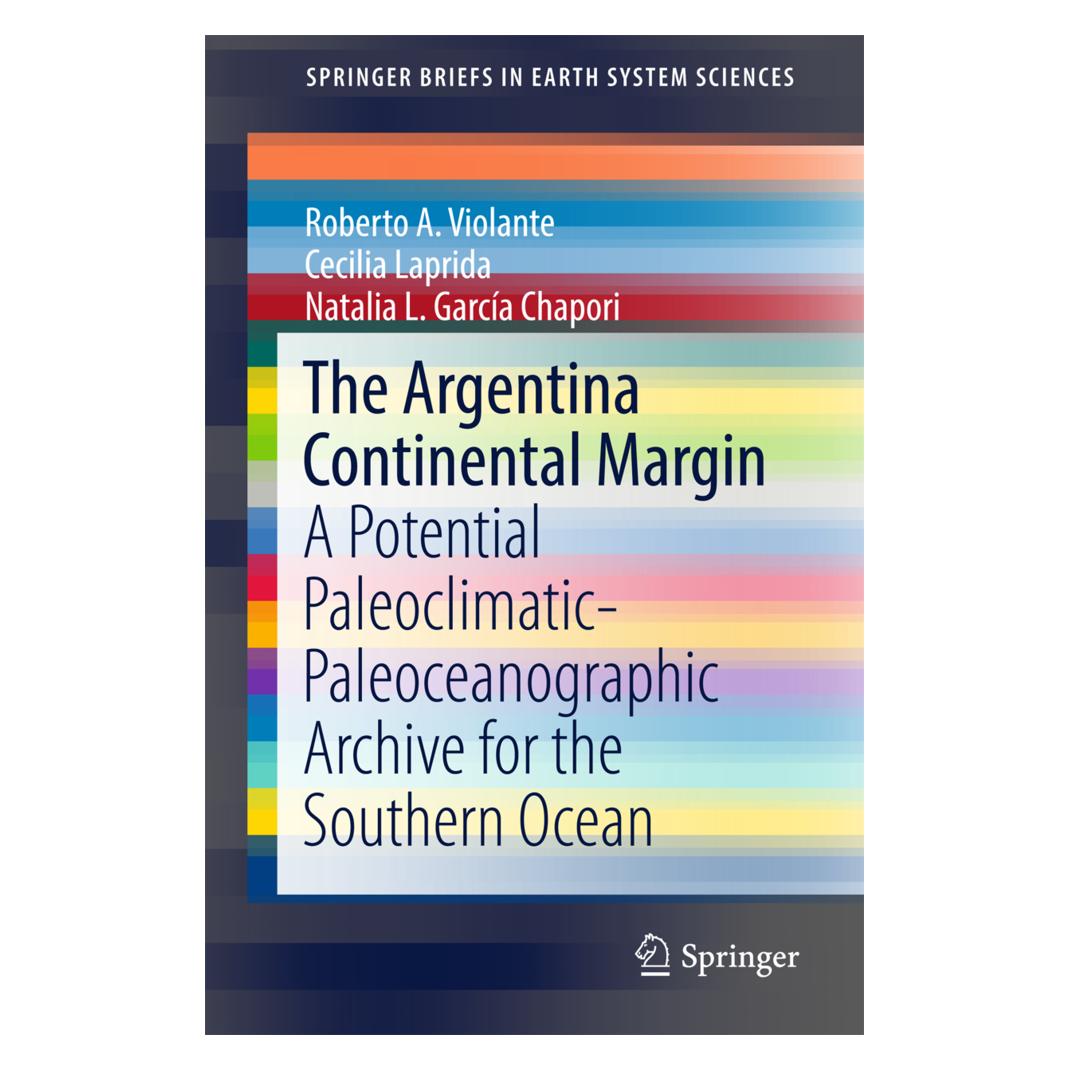 Springer The Argentina Continental Margin (Englisch, Softcover, Cecilia Laprida, Natalia L. García Chapori, Roberto A. Violante) (55542373)
