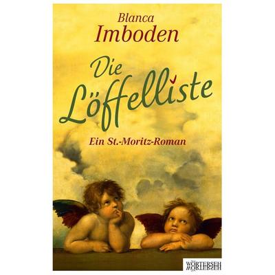 Die Löffelliste, Taschenbuch von Blanca Imboden, Wörterseh