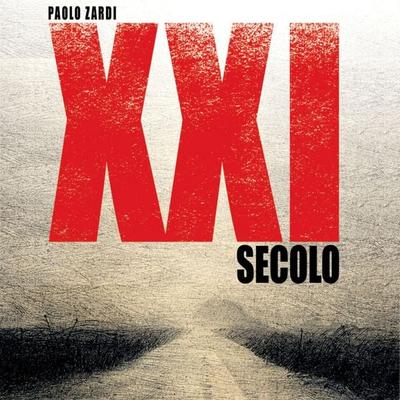 XXI Secolo - Paolo Zardi, Audio, 9789178893133