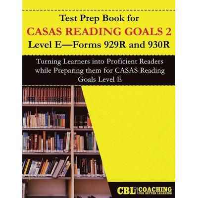 Test Prep Book for CASAS Reading Goals 2 Level E-Forms 929R and 930R, Taschenbuch von Coaching For Better Learning, Coaching For Better Learning
