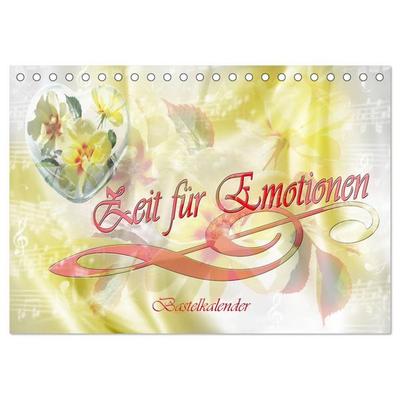 Zeit für Emotionen Bastelkalender (Tischkalender 2027 DIN A5 quer), CALVENDO Monatskalender