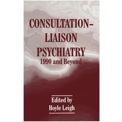 Consultation-Liaison Psychiatry, Fachbücher von Hoyle Leigh